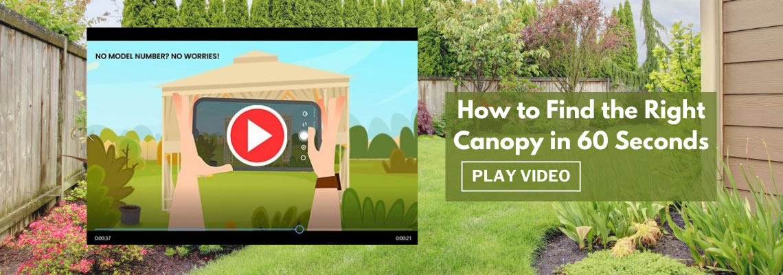 How to Find the Right Canopy in 60 Seconds - watch video